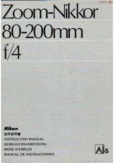 Nikon 80-200/4 manual. Camera Instructions.